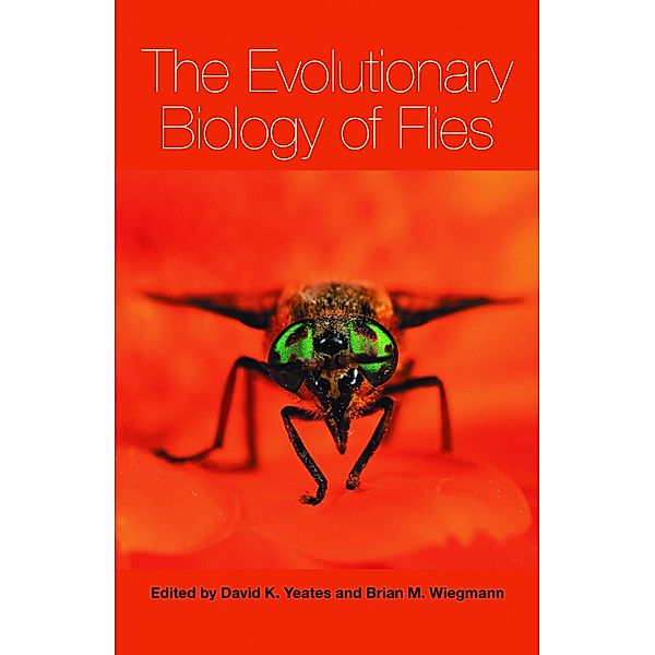 The Evolutionary Biology of Flies