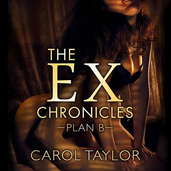 The Ex Chronicles, Carol Taylor