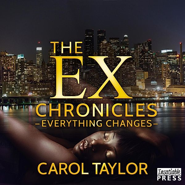 The Ex Chronicles, Carol Taylor