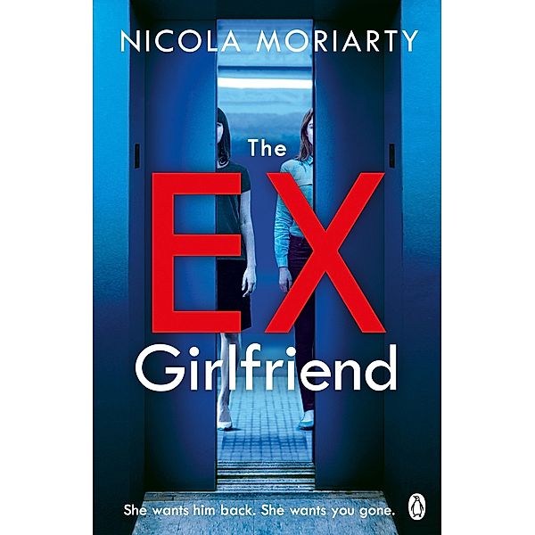 The Ex Girlfriend, Nicola Moriarty