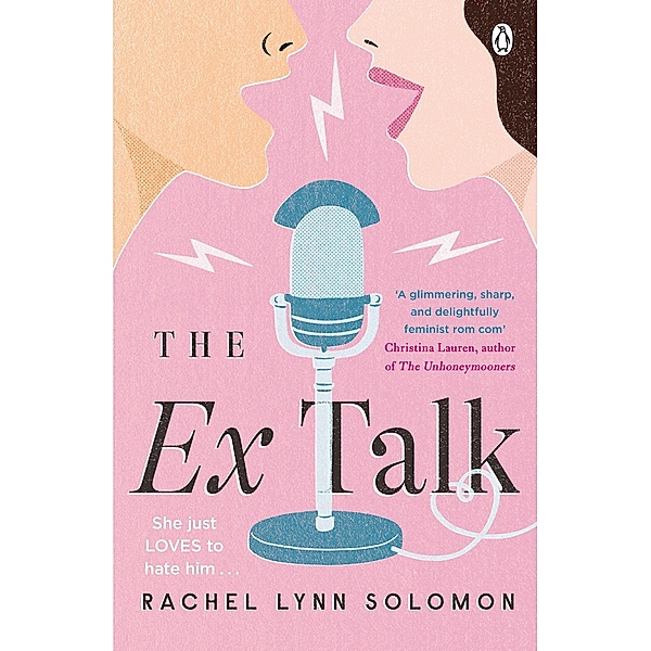 The Ex Talk, Rachel Lynn Solomon