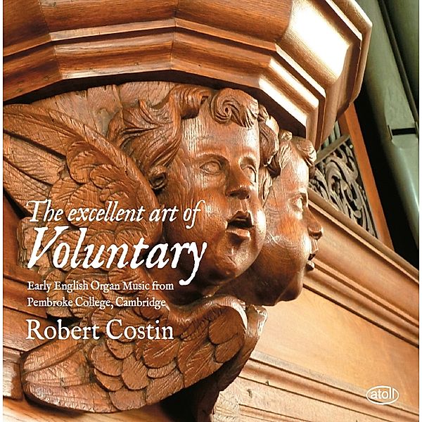The Excellent Art Of Voluntary, Robert Costin