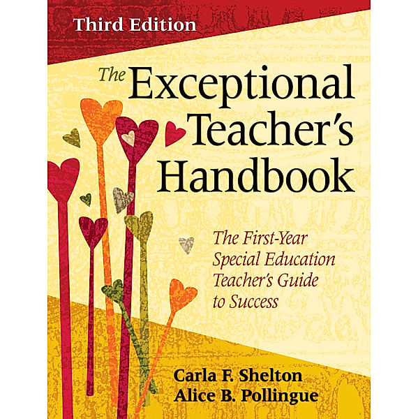 The Exceptional Teacher's Handbook, Alice B. Pollingue, Carla F. Shelton