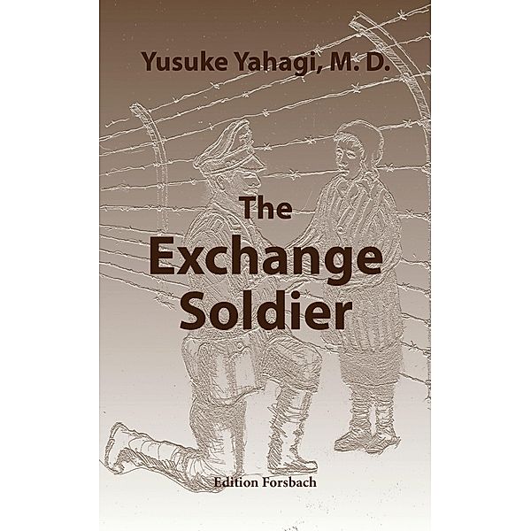 The Exchange Soldier, Yusuke Yahagi