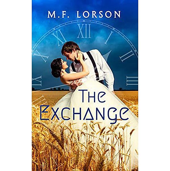 The Exchange / The Exchange, M. F. Lorson