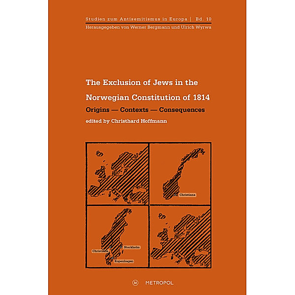 The Exclusion of Jews in the Norwegian Constitution of 1814