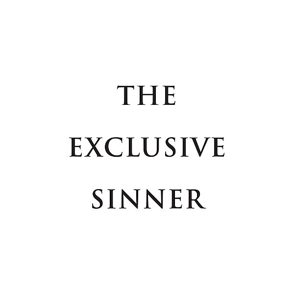 The Exclusive Sinner, James Bell