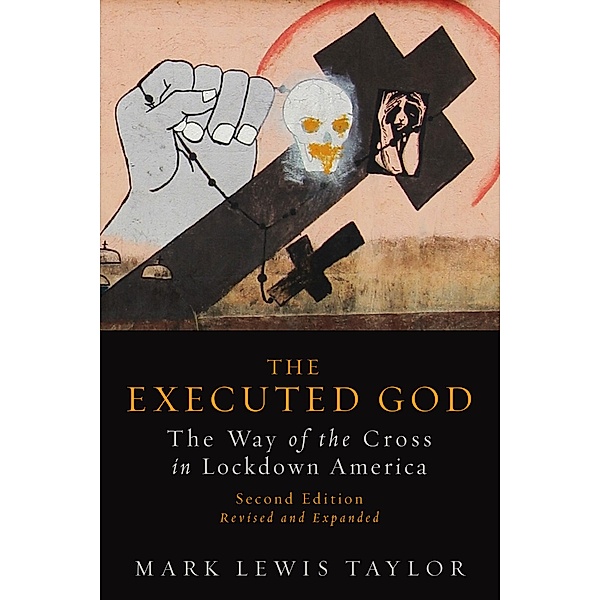 The Executed God, Mark Lewis Taylor