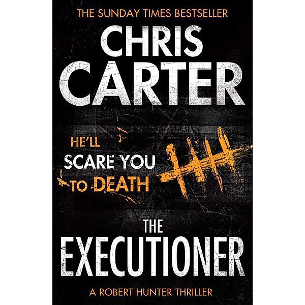 The Executioner, Chris Carter