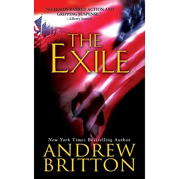 The Exile / A Ryan Kealey Thriller Bd.4, Andrew Britton