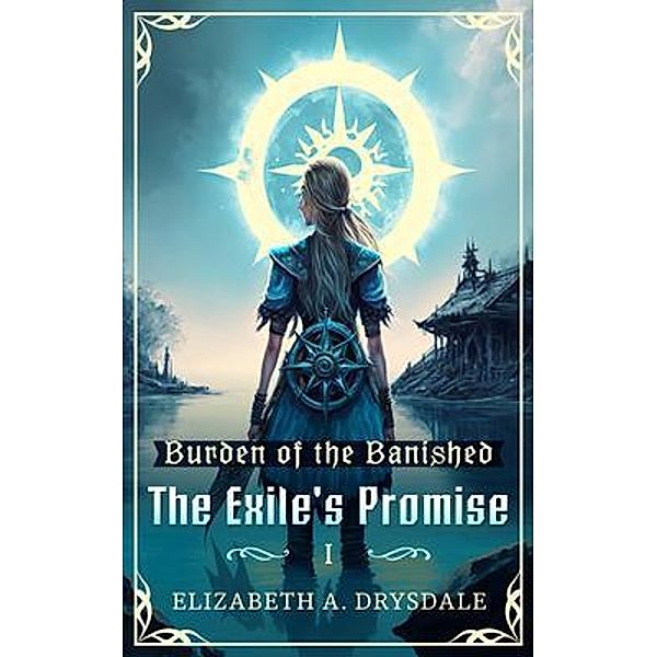 The Exile's Promise / Stag Beetle Books, Elizabeth Drysdale