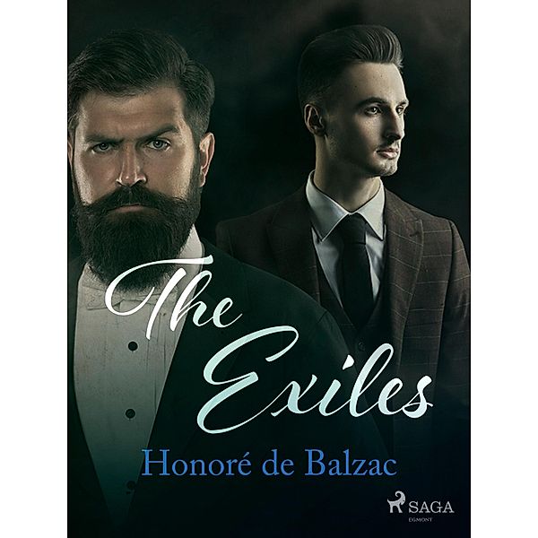 The Exiles / The Human Comedy: Philosophical Studies, Honoré de Balzac