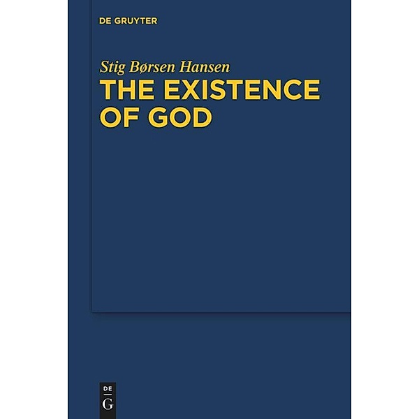 The Existence of God, Stig B. Hansen