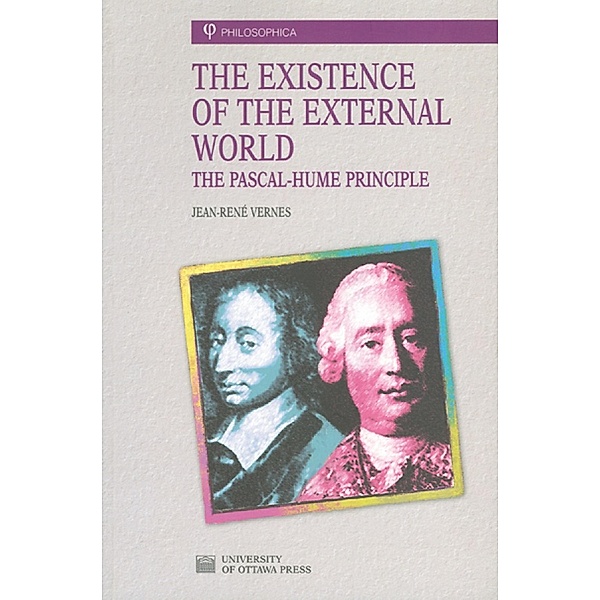 The Existence of the External World / University of Ottawa Press, Jean-René Vernes