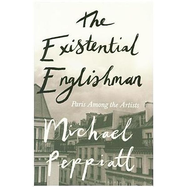 The Existential Englishman, Michael Peppiatt