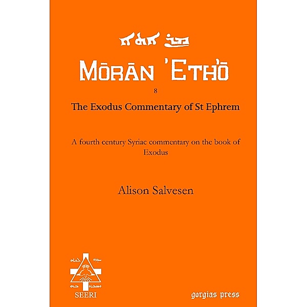 The Exodus Commentary of St Ephrem, Alison G. Salvesen