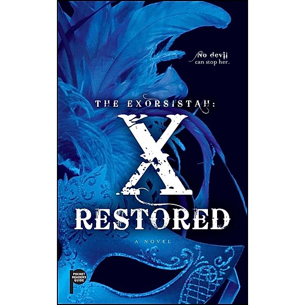 The Exorsistah: X Restored, Claudia Mair Burney