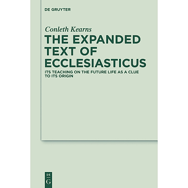 The Expanded Text of Ecclesiasticus, Conleth Kearns