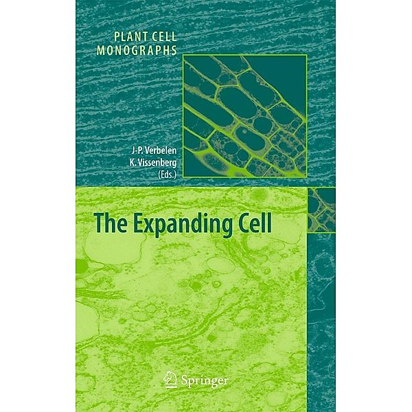 The Expanding Cell / Plant Cell Monographs Bd.5