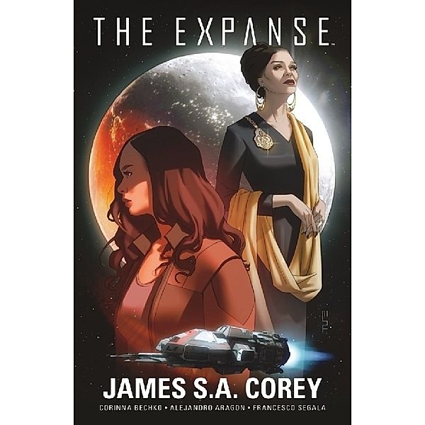 The Expanse - Die Graphic Novel, James S. A. Corey, Corinna Bechko, Alejandro Aragon