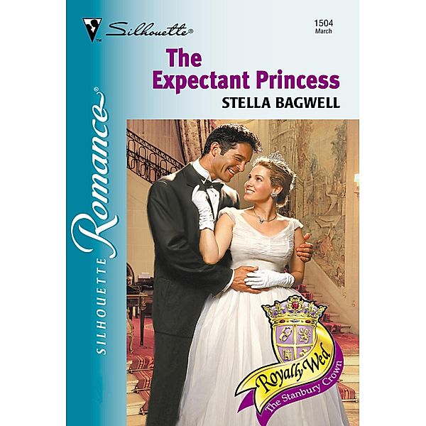 The Expectant Princess (Mills & Boon Silhouette) / Mills & Boon Silhouette, Stella Bagwell