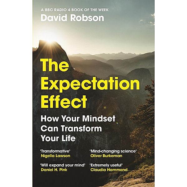 The Expectation Effect, David Robson