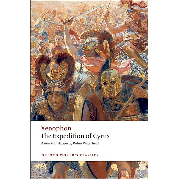 The Expedition of Cyrus / Oxford World's Classics, Xenophon