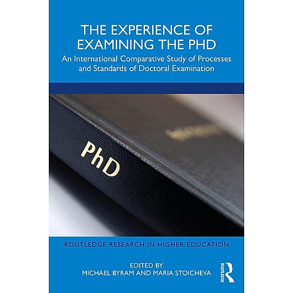 The Experience of Examining the PhD