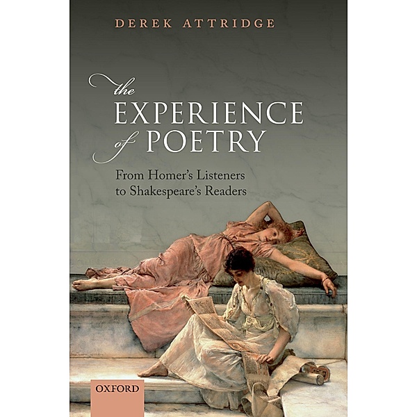 The Experience of Poetry, Derek Attridge