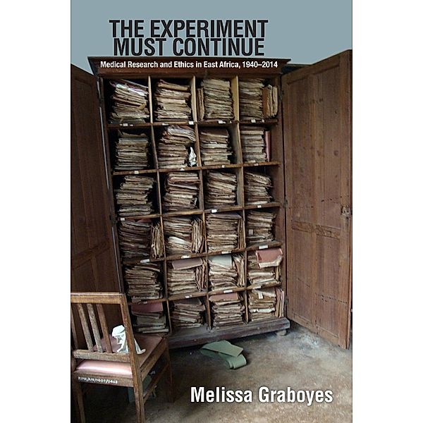 The Experiment Must Continue / Perspectives on Global Health, Melissa Graboyes