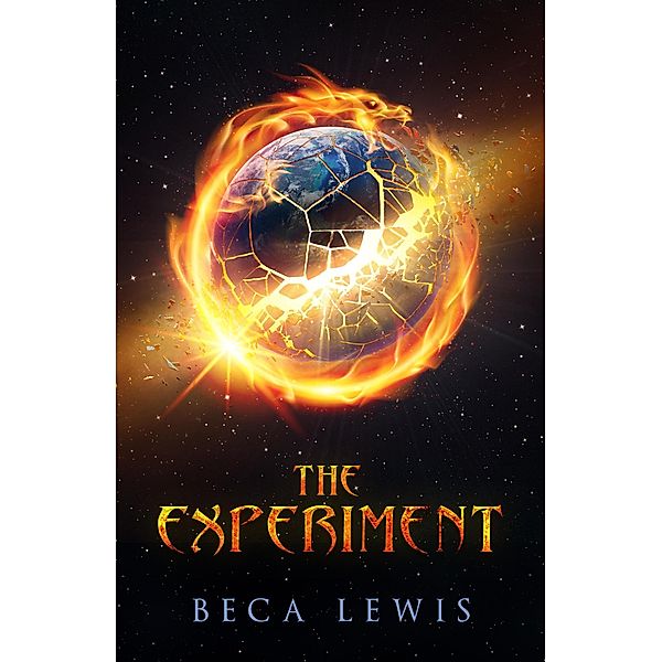 The Experiment (The Return To Erda, #0) / The Return To Erda, Beca Lewis