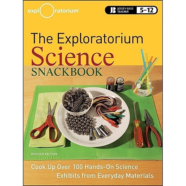The Exploratorium Science Snackbook, Exploratorium Teacher Institute