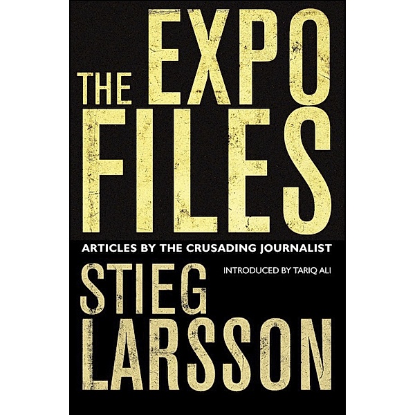 The Expo Files, Stieg Larsson