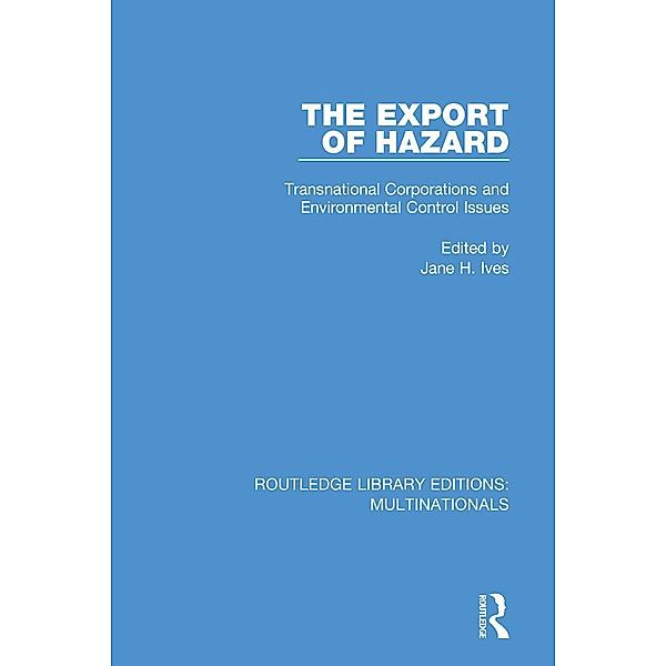 The Export of Hazard