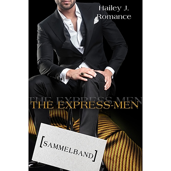 The Express - Men, Hailey J. Romance