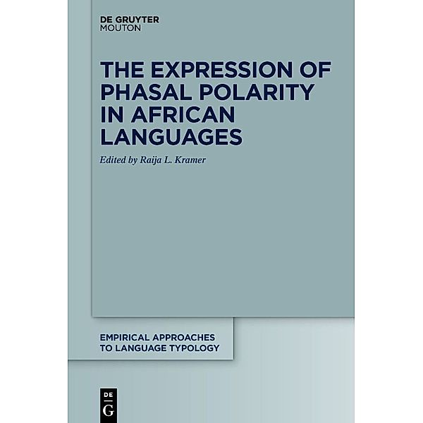 The Expression of Phasal Polarity in African Languages