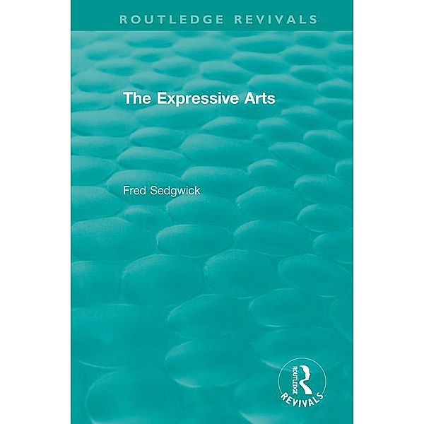 The Expressive Arts, Fred Sedgwick