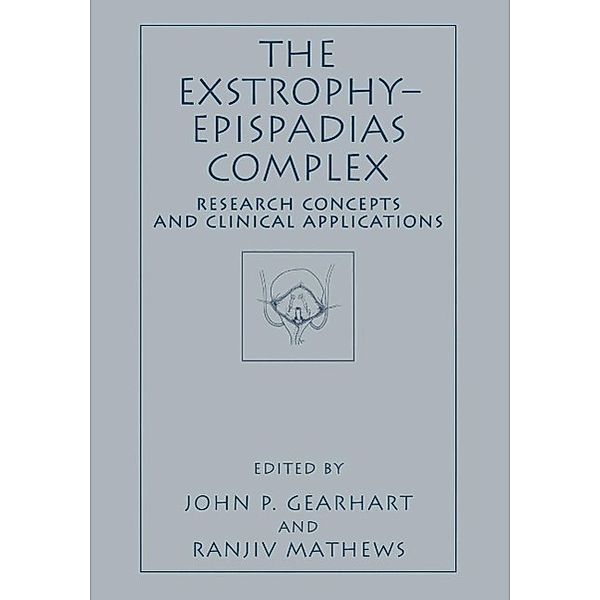 The Exstrophy-Epispadias Complex