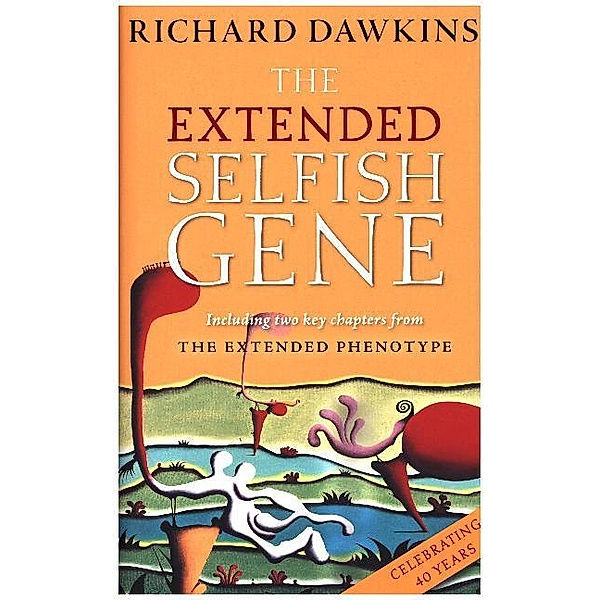 The Extended Selfish Gene, Richard Dawkins