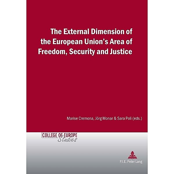 The External Dimension of the European Union's Area of Freedom, Security and Justice