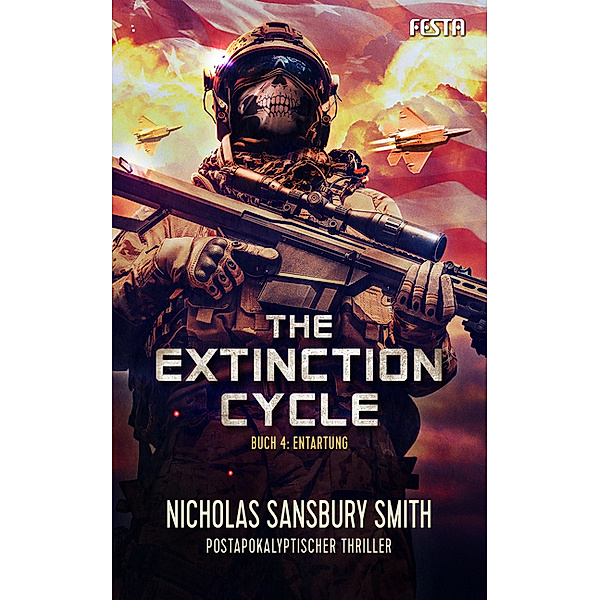 The Extinction Cycle - Entartung, Nicholas Sansbury Smith
