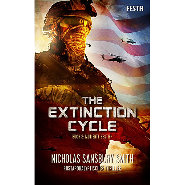 The Extinction Cycle - Mutierte Bestien, Nicholas Sansbury Smith
