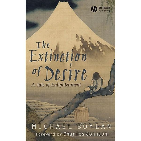 The Extinction of Desire, Michael Boylan