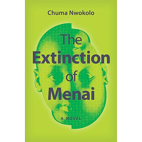 The Extinction of Menai / Modern African Writing, Chuma Nwokolo