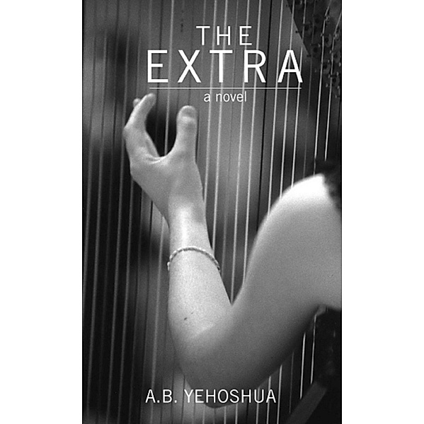 The Extra, A. B. Yehoshua