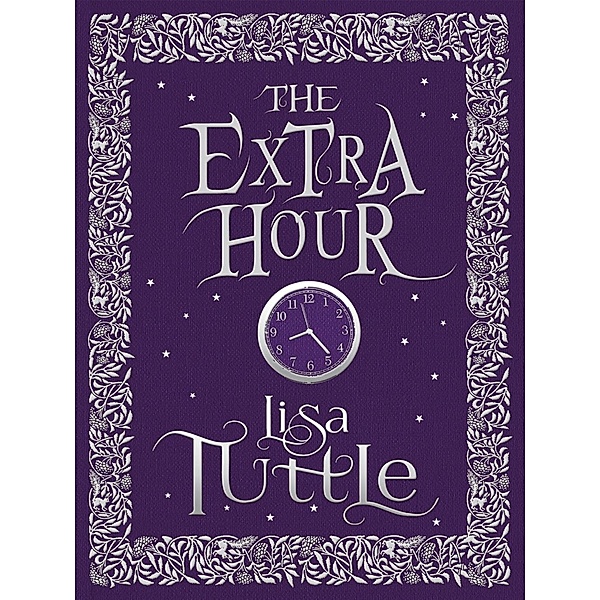 The Extra Hour, Lisa Tuttle