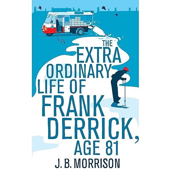 The Extra Ordinary Life of Frank Derrick, Age 81, Jim Bob, J. B. Morrison