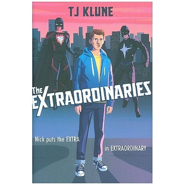 The Extraordinaries, T. J. Klune