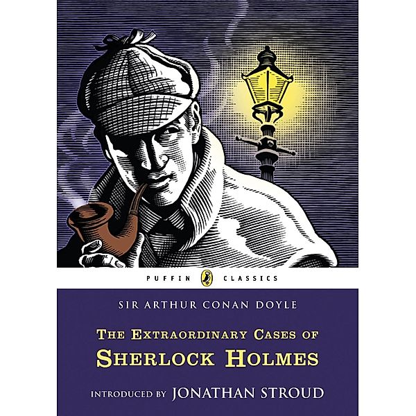 The Extraordinary Cases of Sherlock Holmes / Puffin Classics, Arthur Conan Doyle