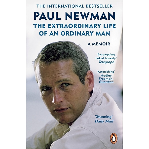 The Extraordinary Life of an Ordinary Man, Paul Newman
